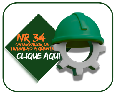NR 34 - OBSERVADOR DE TRABALHO A QUENTE